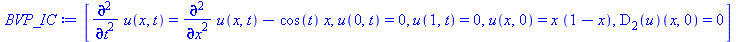 [diff(diff(u(x, t), t), t) = `+`(diff(diff(u(x, t), x), x), `-`(`*`(cos(t), `*`(x)))), u(0, t) = 0, u(1, t) = 0, u(x, 0) = `*`(x, `*`(`+`(1, `-`(x)))), (D[2](u))(x, 0) = 0]