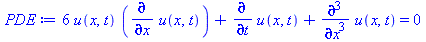 `+`(`*`(6, `*`(u(x, t), `*`(diff(u(x, t), x)))), diff(u(x, t), t), diff(diff(diff(u(x, t), x), x), x)) = 0