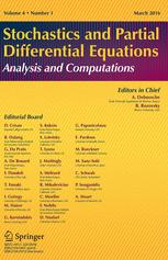Stochastics and Partial Differential Equations:
                    Analysis and Computations